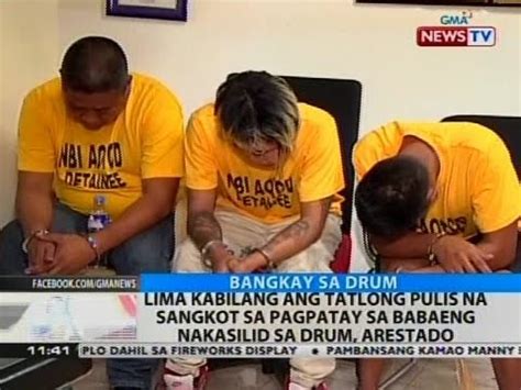 aleli yap|BT: 5 kabilang ang 3 pulis na sangkot sa pagpatay sa babaeng.